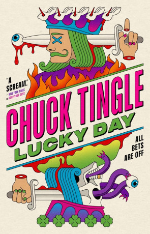 Lucky Day, a novel by Chuck Tingle
