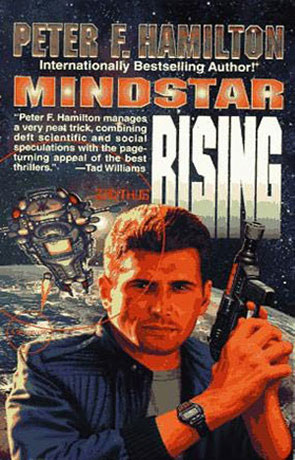 Mindstar Rising, a novel by Peter F Hamilton