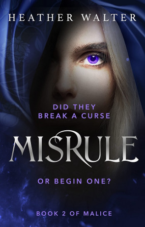Misrule, a novel by Heather Walter