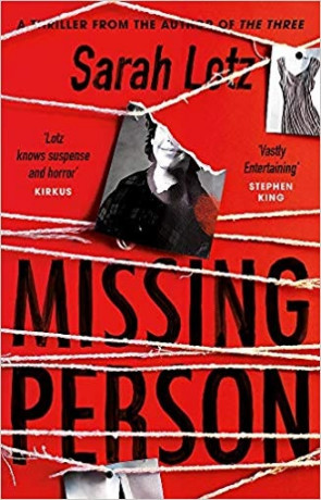 Missing Person, a novel by Sarah Lotz