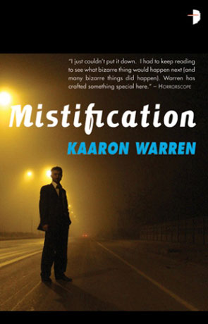 Mistification, a novel by Kaaron Warren