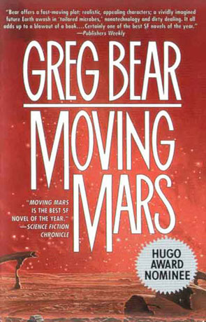 Moving Mars, a novel by Greg Bear