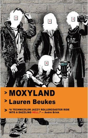 Moxyland, a novel by Lauren Beukes