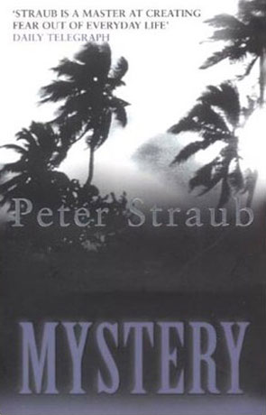 Mystery, a novel by Peter Straub