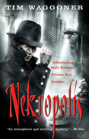 Nekropolis, a novel by Tim Waggoner