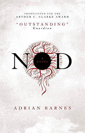 Nod, a novel by Adrian Barnes