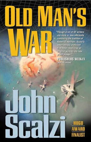 Old Man's War, a novel by John Scalzi