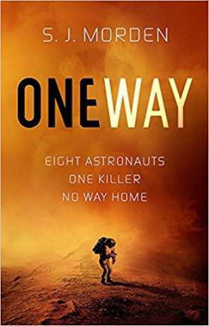 One Way, a novel by S J Morden