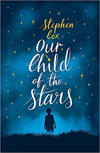 Our Child of the Stars, a novel by Stephen Cox