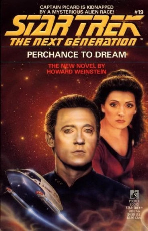 Perchance to Dream, a novel by Howard Weinstein