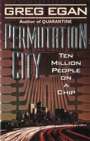 Permutation City, a novel by Greg Egan