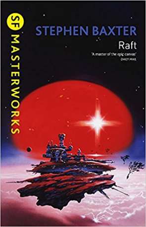 Raft, a novel by Stephen Baxter