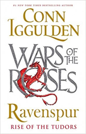 Ravenspur, a novel by Conn Iggulden