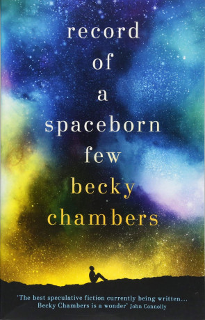 Record of a Spaceborn Few, a novel by Becky Chambers