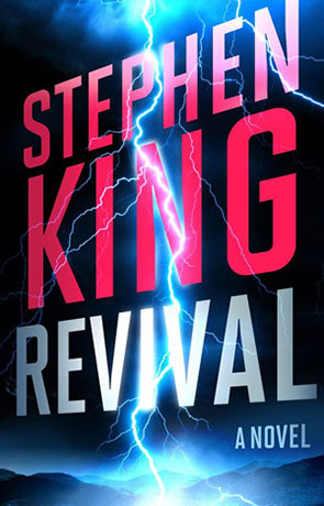 Revival, a novel by Stephen King