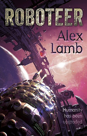 Roboteer, a novel by Alex Lamb
