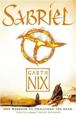 Sabriel, a novel by Garth Nix