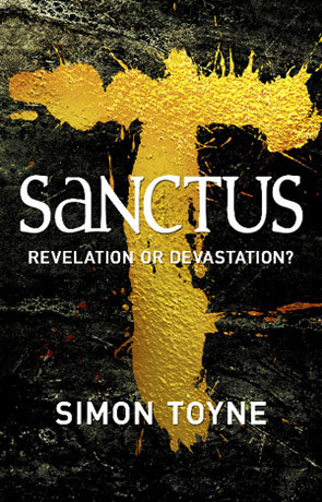 Sanctus, a novel by Simon Toyne