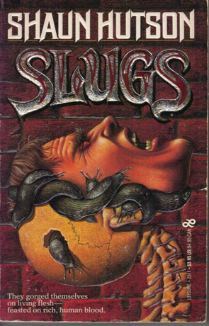 Slugs, a novel by Shaun Hutson