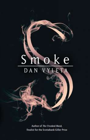 Smoke, a novel by Dan Vyleta