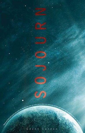 Sojourn, a novel by Geonn Cannon