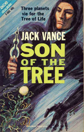 Son of the Tree, a novel by Jack Vance