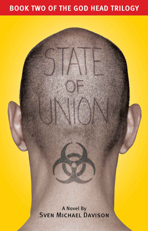 State of Union, a novel by Sven Michael Davison