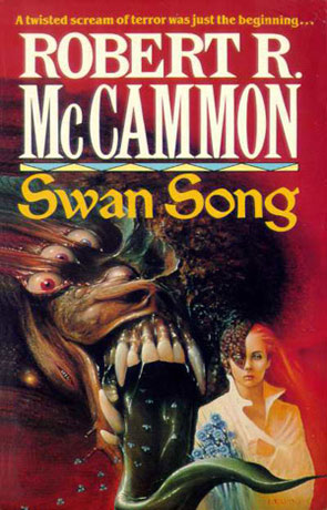 Swan Song, a novel by Robert R McCammon