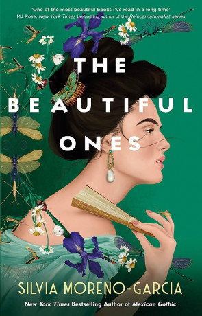 The Beautiful Ones, a novel by Silvia Moreno-Garcia