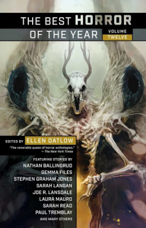 The Best Horror of the Year - Volume 12, a novel by Ellen Datlow