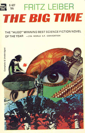 The Big Time, a novel by Fritz Leiber