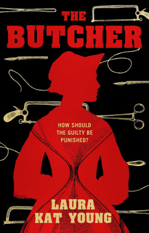 The Butcher, a novel by Laura Kat Young