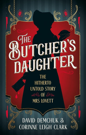 The Butcher's Daughter, a novel by Corinne Leigh Clark
