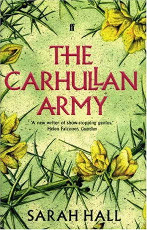 The Carhullan Army, a novel by Sarah Hall