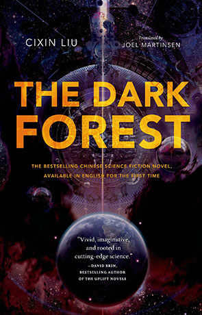 The Dark Forest, a novel by Liu Cixin