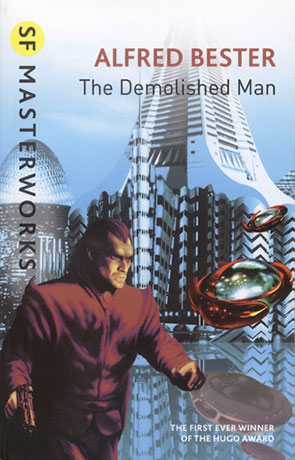 The Demolished Man, a novel by Alfred Bester