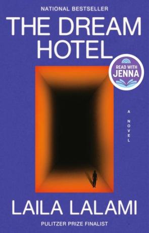 The dream hotel, a novel by Laila Lalami