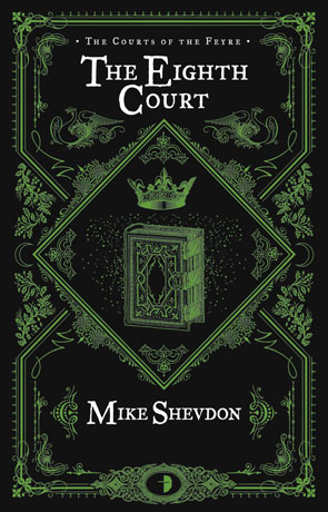 The Eighth Court, a novel by Mike Shevdon