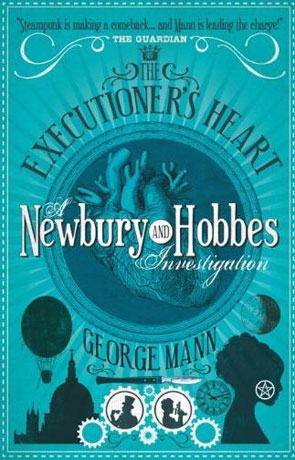 The Executioners Heart, a novel by George Mann