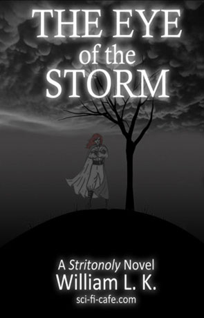 The Eye of the Storm, a novel by William L.K