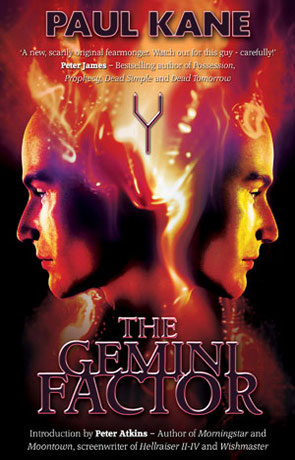 The Gemini Factor, a novel by Paul Kane