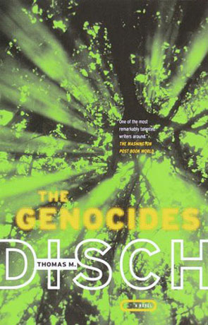 The Genocides, a novel by Thomas M Disch