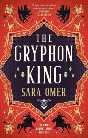 The Gryphon King, a novel by Sara Omer