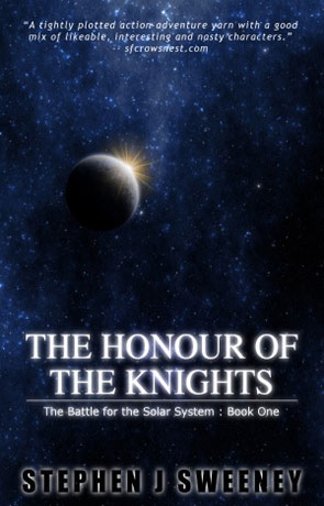 The Honour of the Knights, a novel by Stephen Sweeney