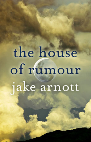 The House of Rumour, a book by Jake Arnott | Book review