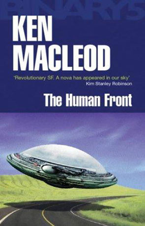 The Human Front, a novel by Ken Mcleod