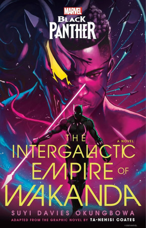 The Intergalactic Empire of Wakanda, a novel by Suyi Davies Okungbowa