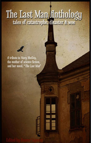 The Last Man Anthology, a novel by Hunter Liguore
