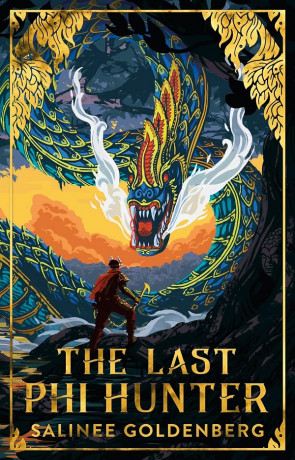 The Last Phi Hunter, a novel by Salinee Goldenberg