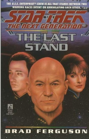 The Last Stand, a novel by Brad Ferguson